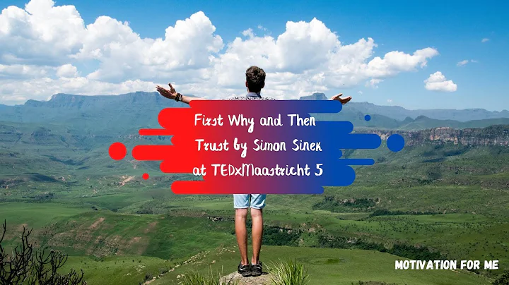 First Why and Then Trust by Simon Sinek at TEDxMaastricht | 5