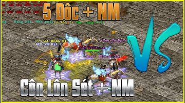 [Giải 2 Vs 2 Sever Đại Lương Sơn] Team Ngũ Độc Nga My Có Thắng Nổi Team Côn Lôn Sét Nga Mi