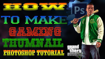 How To Make Thumbnails For YouTube Videos With Photoshop 2017/2018!
