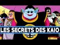 Les secrets des kaio 