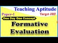 Evaluation System (Formative Evaluation) || Teaching Aptitude || for paper 1 ll UGC NET June 2021