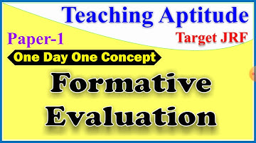 Evaluation System (Formative Evaluation) || Teaching Aptitude || for paper 1 ll UGC NET June 2021