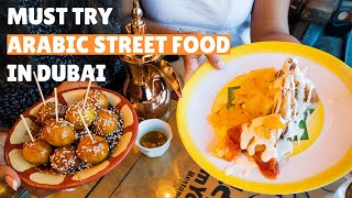 TOP 10 MUST TRY ARABIC STREET FOOD IN DUBAI | RAYNA TOURS