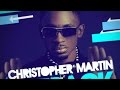 Christopher Martin - I Can See [Intoxxicated Riddim] January 2015