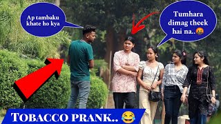 Tobacco Prank on cute👩‍🦰girls || in Rourkela || Jitu Sahani prank