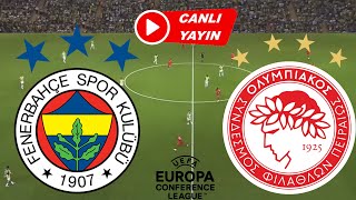 FENERBAHÇE OLYMPİAKOS MAÇI CANLI İZLE