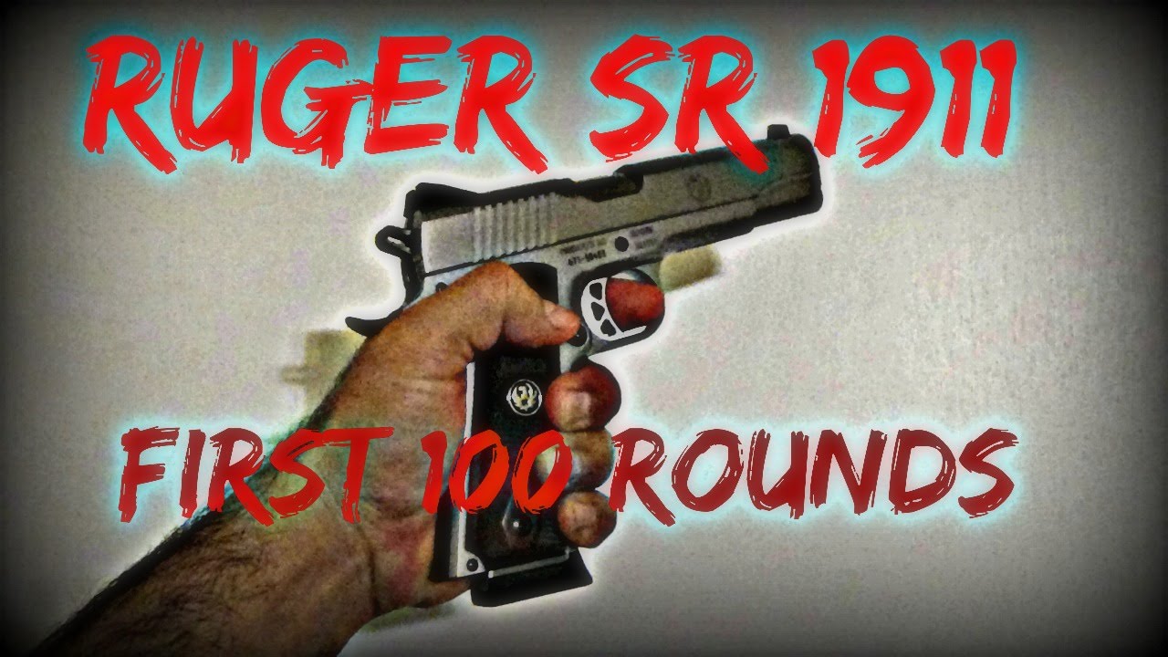 Ruger SR 1911 First 100 Rounds camera iphone 8 plus apk