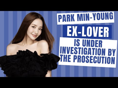 Park Min-young&#39;s ex-lover, Kang Jong-hyun, is under investigation by the prosecution