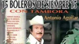 Antonio Aguilar....Mis Ojos Me Denuncian chords