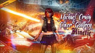 Michael Craig ft. Oliver Godfrey - Kinetic