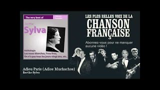 Miniatura de vídeo de "Berthe Sylva - Adieu Paris - Adios Muchachos -  Chanson française"