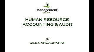 Human Resource Accounting and Audit