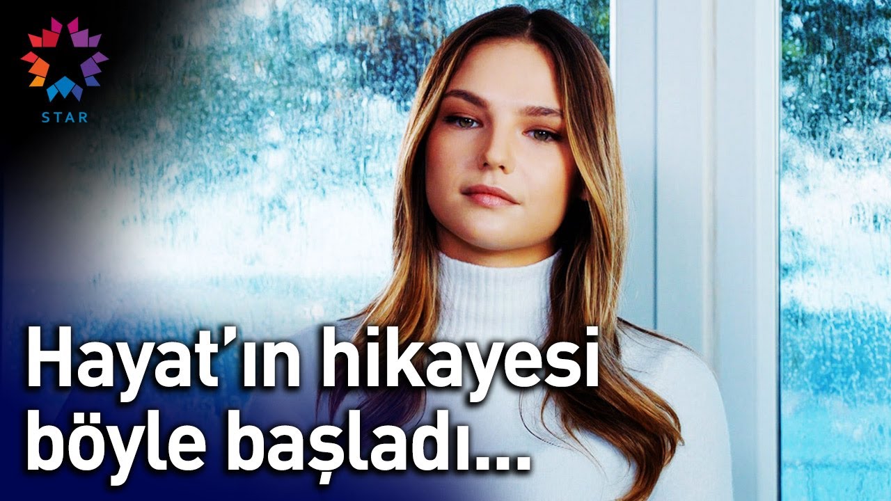 benim hayatim 1 bolum hayat in hikayesi boyle basladi youtube