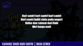 KARAOKE MARS HARI SANTRI   LIRIK   NADA CEWEK