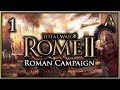 Total War Rome 2 - Roman Campaign Pt.1 - War with the Etruscans [TWR2 Grand Campaign]