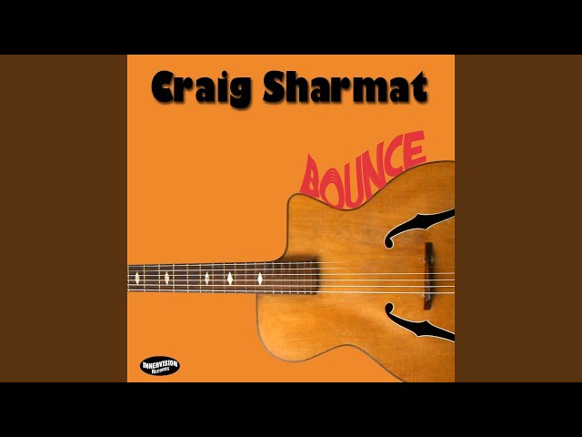 Craig Sharmat - Bounce