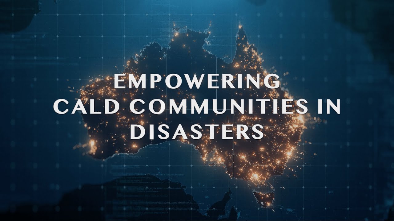 Cald Incursion Empowering CALD Communities in Disasters - Project Overview - YouTube