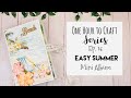 One Hour Crafting Series Ep.16 | Easy Summer Album Tutorial & Channel Updates 💕