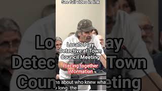 Locals Play Detective at Town Council, piecing together Project Developments