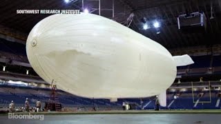 The Spy Plane of the Future Is... a Blimp? The Spy Plane of the Future Is... a Blimp?