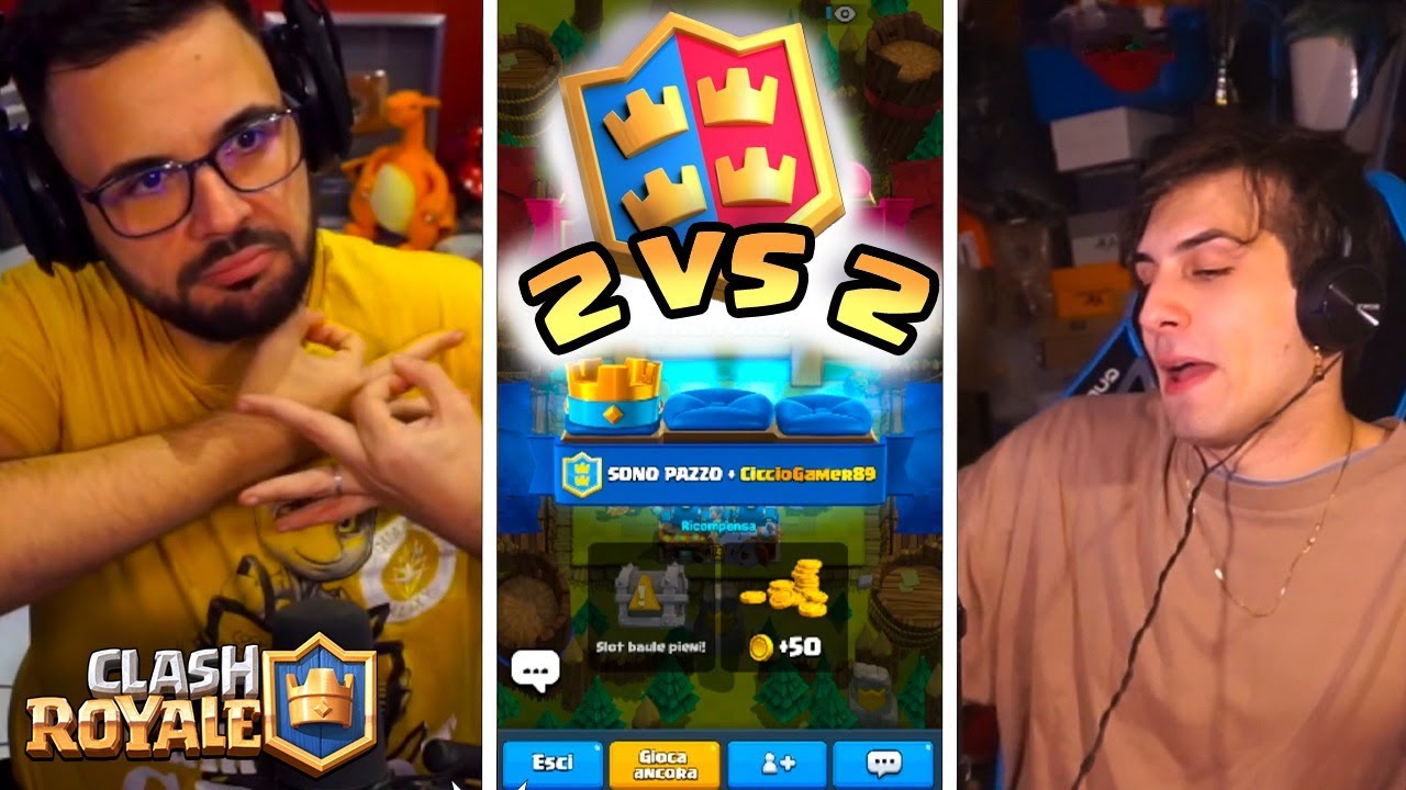 Quando BLUR era ancora nella Sua CANTINA - 2Vs2  - CLASH ROYALE