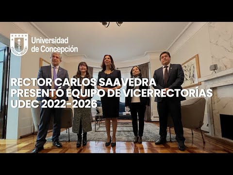 #RectoríaUdeC2022: Rector Carlos Saavedra presentó equipo de Vicerrectorías UdeC 2022-2026 #RectoríaUdeC2022: Rector Carlos Saavedra presentó equipo de Vicerrectorías UdeC 2022-2026