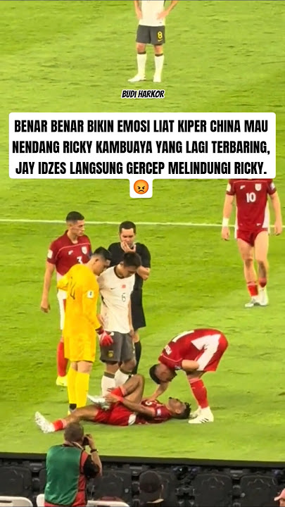 MOMENT KIPER CHINA MAU NENDANG RICKY KAMBUAYA TAPI DILINDUNGI SAMA JAY IDZES