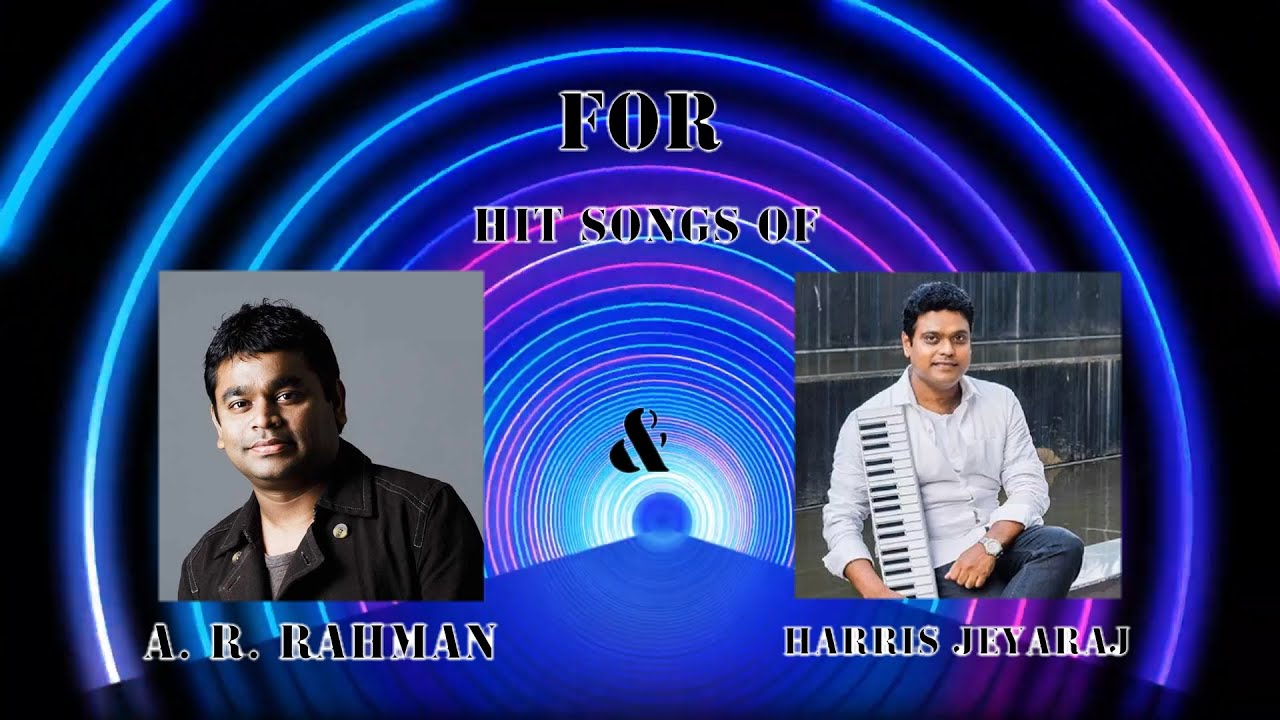Guess the song directed by A.R. Rahman and Harris Jeyaraj in 5 sec Part 9 