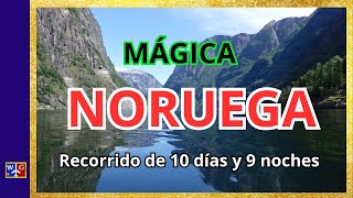 ¿ QUE VER EN NORUEGA ? SUGERENCIA de recorrido de 10 días / 9 noches.