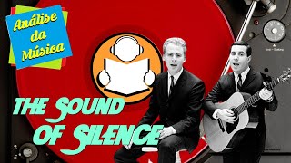 Video thumbnail of "ENTENDENDO A LETRA | THE SOUND OF SILENCE (SIMON & GARFUNKEL)"