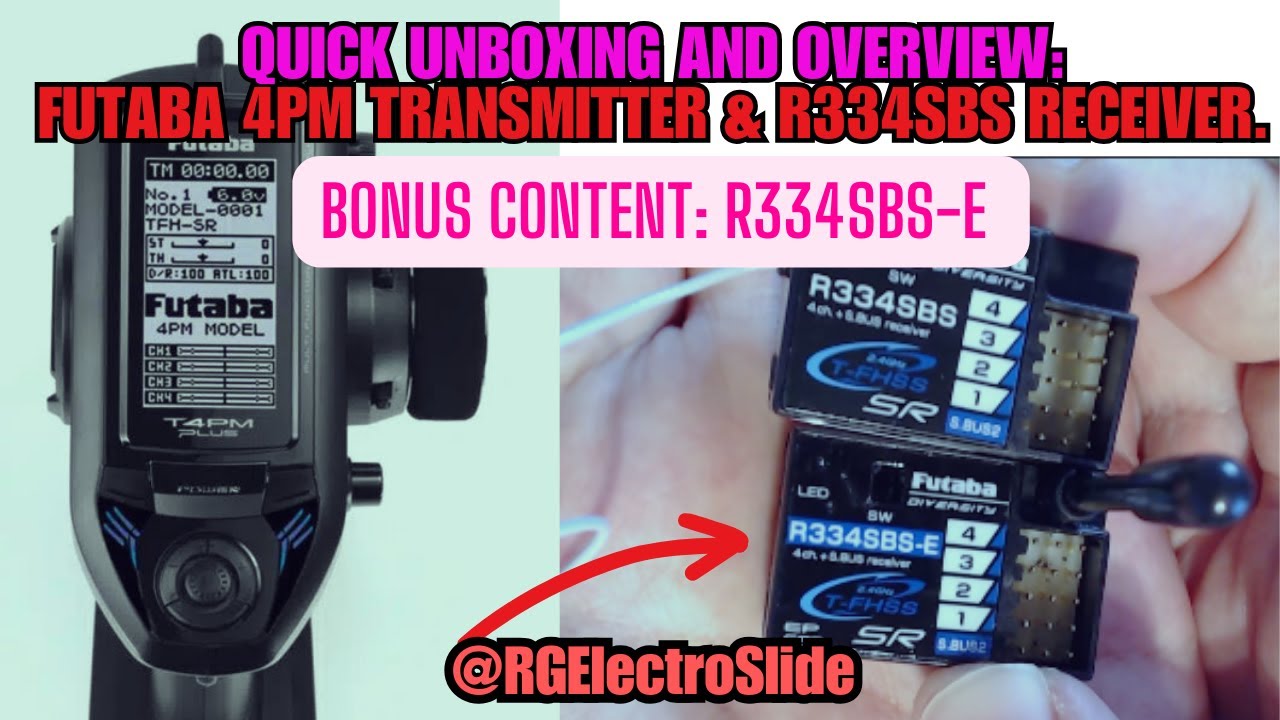Futaba 4PM Transmitter & R334SBS Receiver: Quick Unboxing