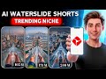 AI Waterslide Shorts Video Kaise Banaye? | How to make AI Waterslide Shorts| Full tutorial