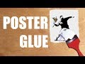 How To: Make & Use Poster Glue (Wheat Paste)