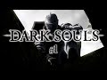 EMPIEZA EL SUFRIMIENTO | DARK SOULS Gameplay Español