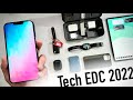My MUST Have Tech EDC Essentials for 2022!