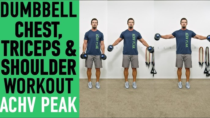 Dumbbell Chest Triceps & Shoulders Workout - Dumbbell Push Workout  @ACHVPEAK 