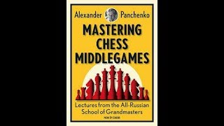 Mastering Chess Middlegames