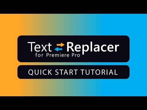Text Replacer for Premiere Pro - Quick Start