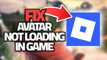 How To Fix Roblox Mobile Avatar Not Loading In Game | Final Solution