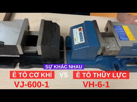 Video So sánh sự khác nhau giữa Ê tô thủy lực và ê tô cơ... - youtube