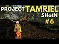 Project tamriel shotn 6  the journey to karthgad