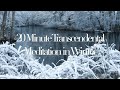 20 minute transcendental meditation music