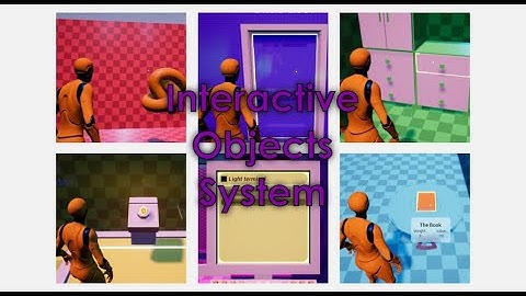 Interactive Objects System V2 - 2.3 Update