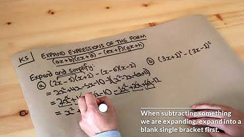 Key Skill - Expand expressions of the form ||(ax+b)(cx+d) - (ex+f)(gx+h)||.