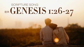 "In His Own Image" | Genesis 1:26-27 (ESV) | Singing Scripture