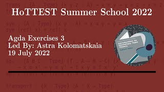 Agda Problem Session 3: Identity types, Σ-types & universes (Astra) -- HoTTEST Summer School 2022