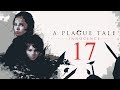 KONIEC, FINITO, ARRIVEDERCI | A Plague Tale: Innocence [#17][FINAL]