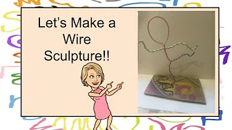 Introduction to Wire Sculpture