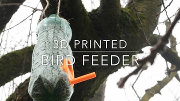3d printed bird feeder
