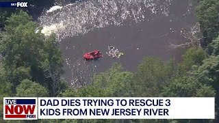 New Jersey dad dies trying to save three children from river | LiveNOW from FOX